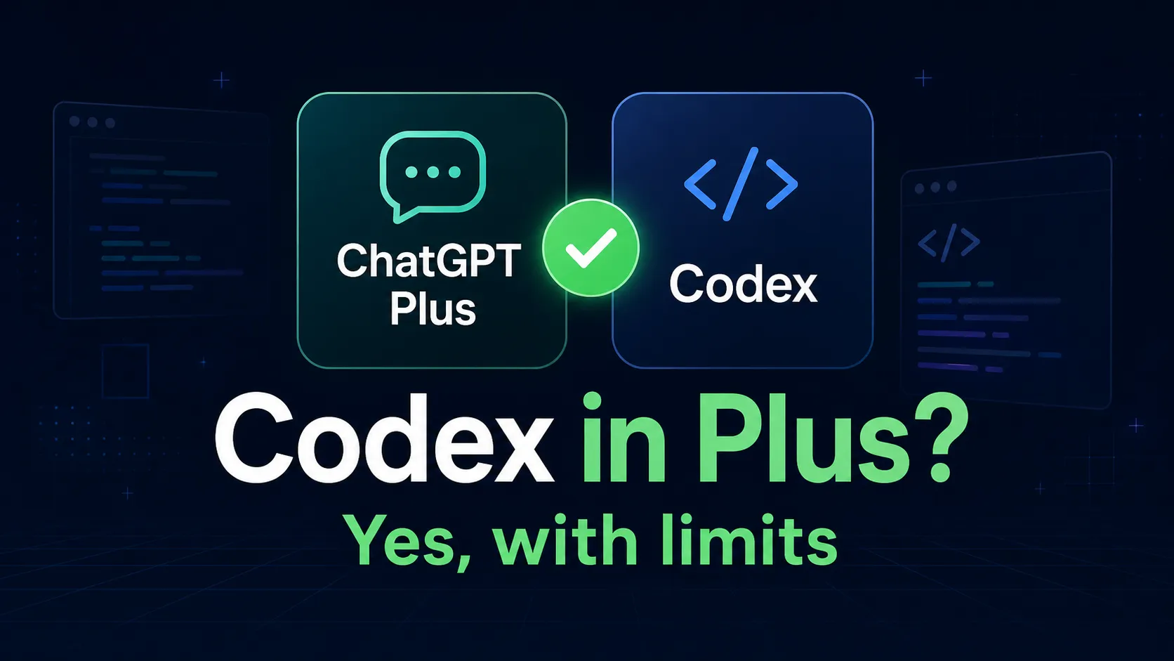 Is Codex Included With ChatGPT Plus? What You Get in 2026