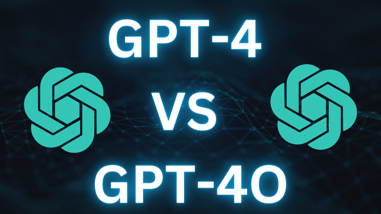 Is GPT-4o better than GPT-4?
