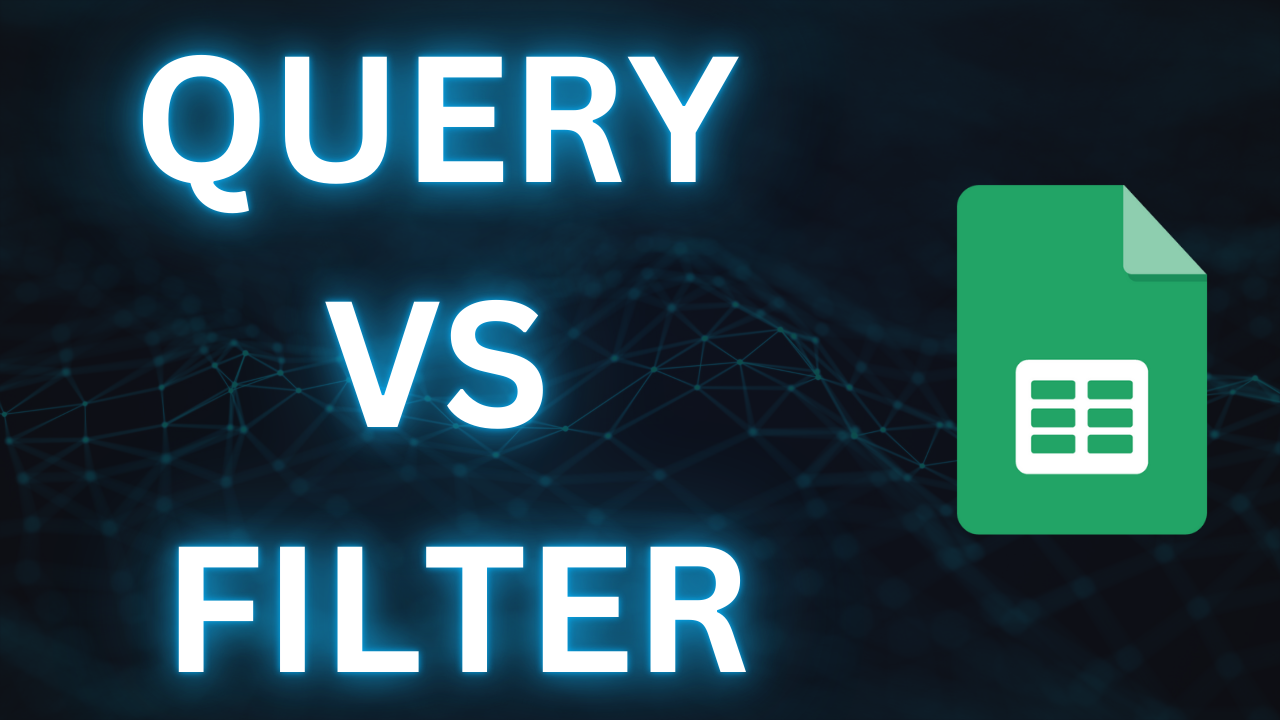 What Can QUERY Do That FILTER Can't in Google Sheets?